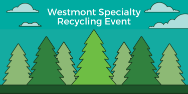 Westmont Specialty Recycling Event